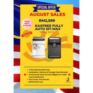 Promotion Aug 2026 - 4 - FULLY AUTO MACHINE KAXFREE - SF1-MAX